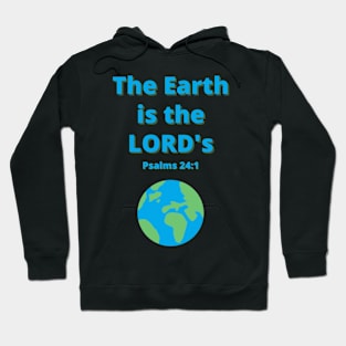 The Earth is the Lord's Hoodie